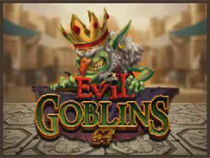 Evil Goblins